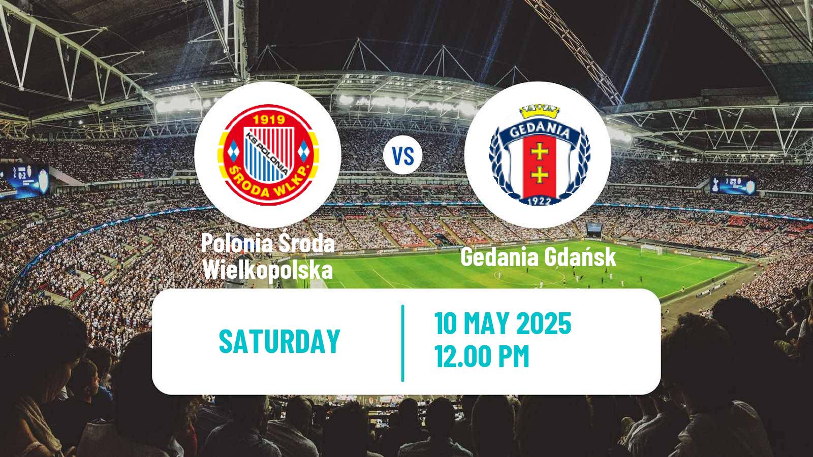 Soccer Polish Division 3 - Group II Polonia Środa Wielkopolska - Gedania Gdańsk