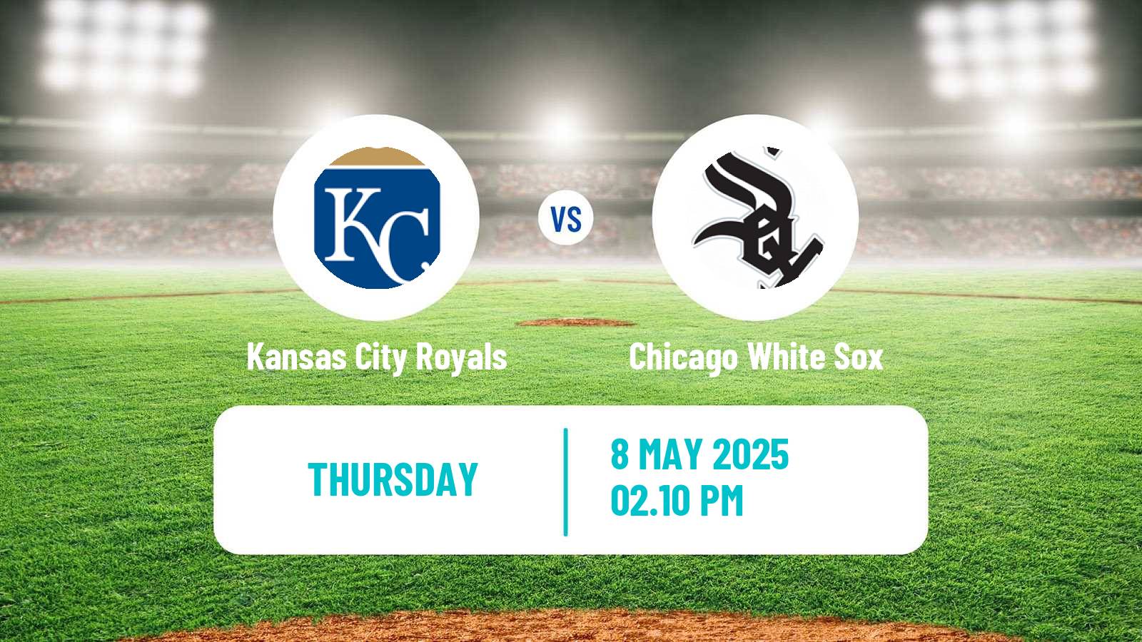 Baseball MLB Kansas City Royals - Chicago White Sox
