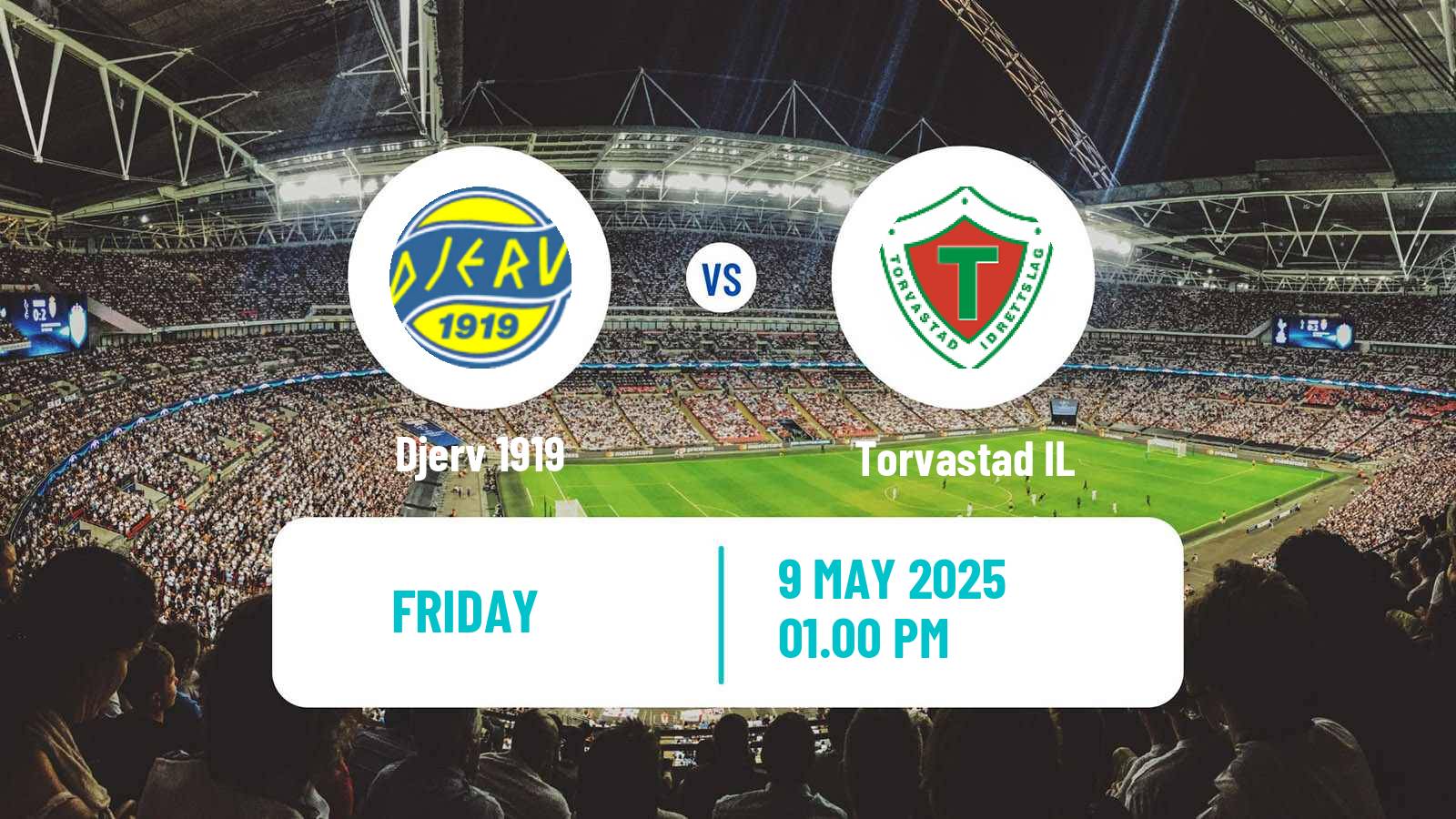 Soccer Norwegian Division 3 - Group 5 Djerv 1919 - Torvastad