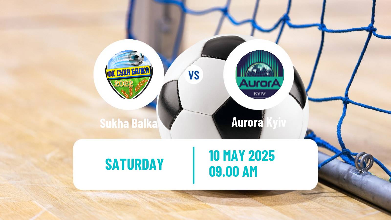Futsal Ukrainian Extra Liga Futsal Sukha Balka - Aurora Kyiv