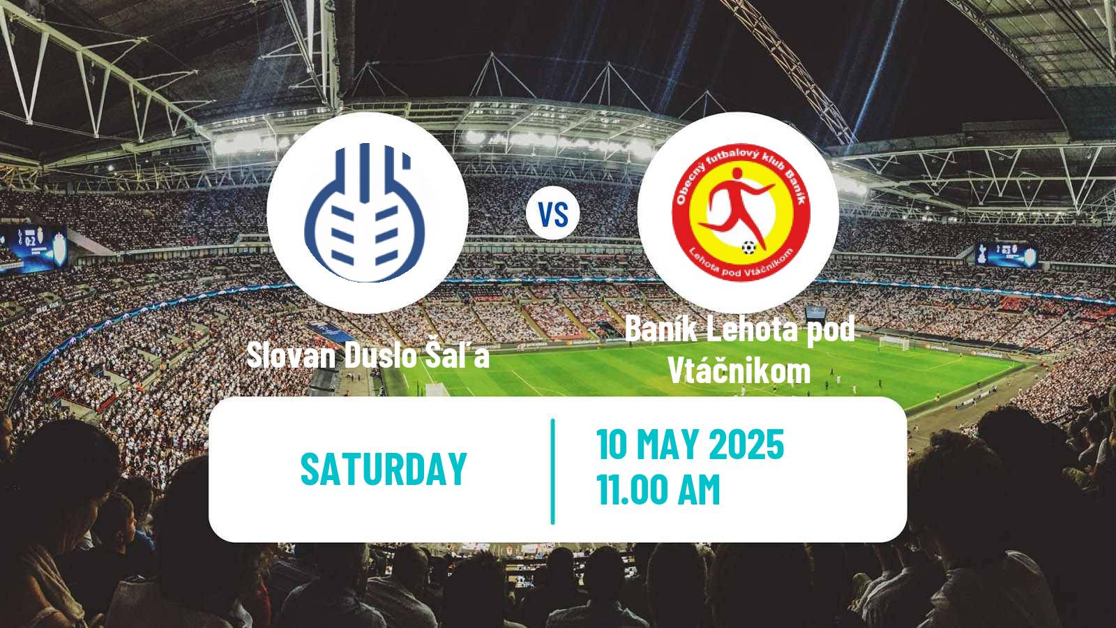 Soccer Slovak 3 Liga West Slovan Duslo Šaľa - Baník Lehota pod Vtáčnikom
