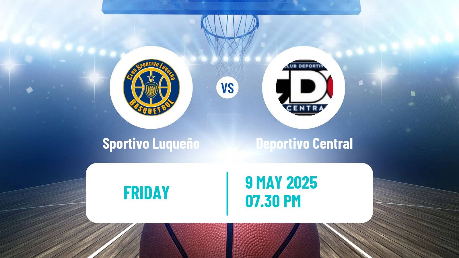 Basketball Paraguayan LNB Basketball Sportivo Luqueño - Deportivo Central