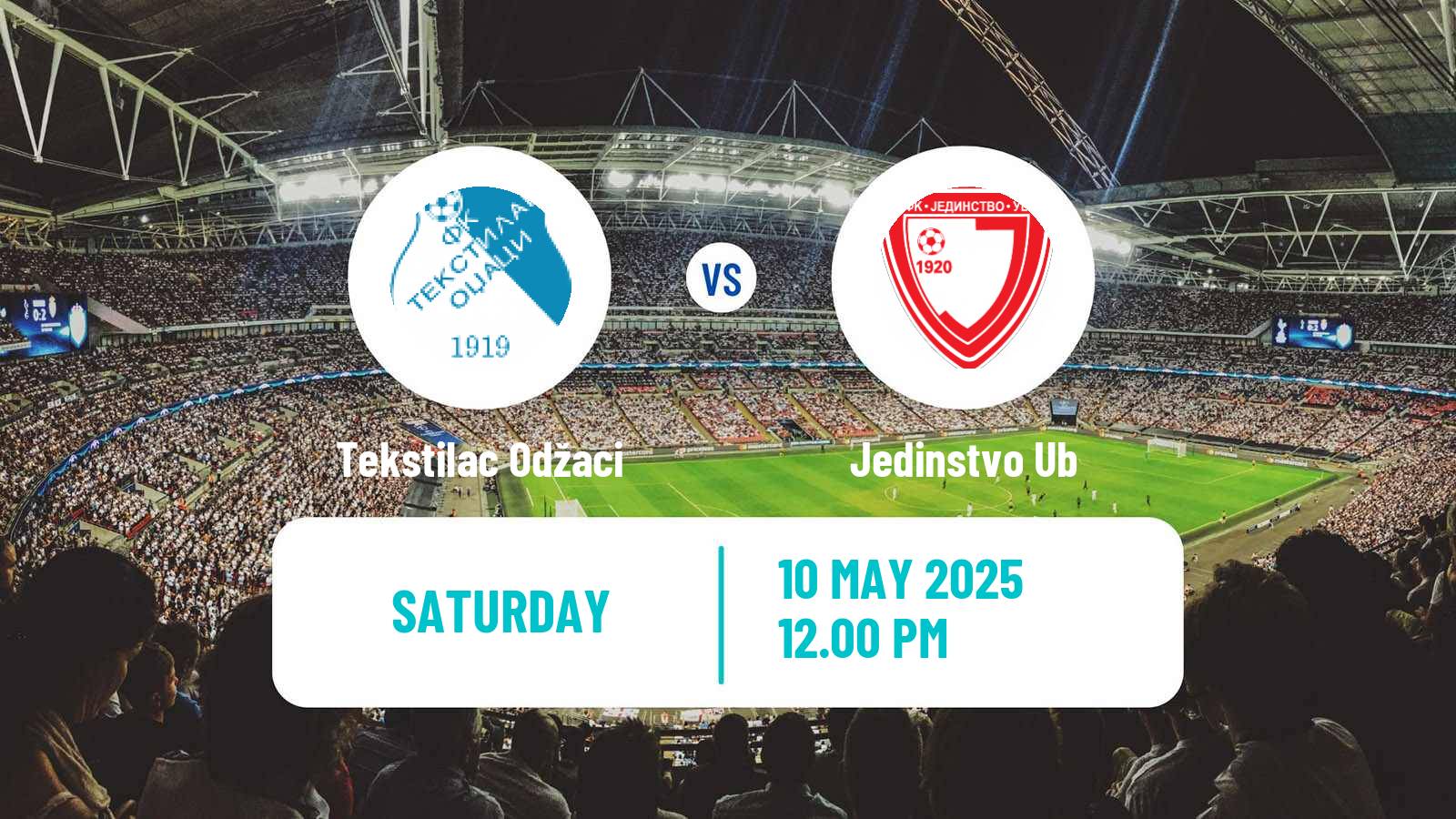 Soccer Serbian Superliga Tekstilac Odžaci - Jedinstvo Ub