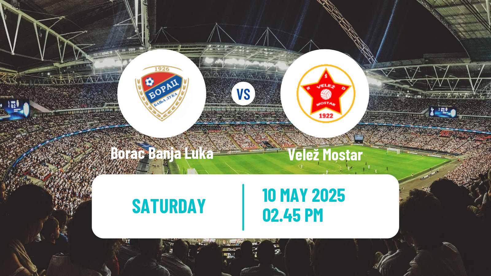 Soccer Bosnian Premier League Borac Banja Luka - Velež Mostar
