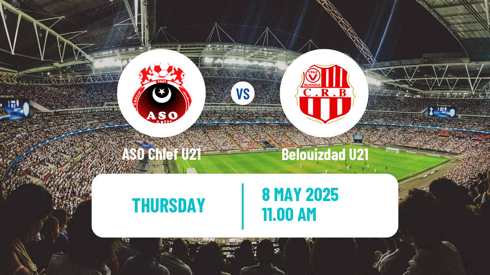 Soccer Algerian Ligue U21 ASO Chlef U21 - Belouizdad U21