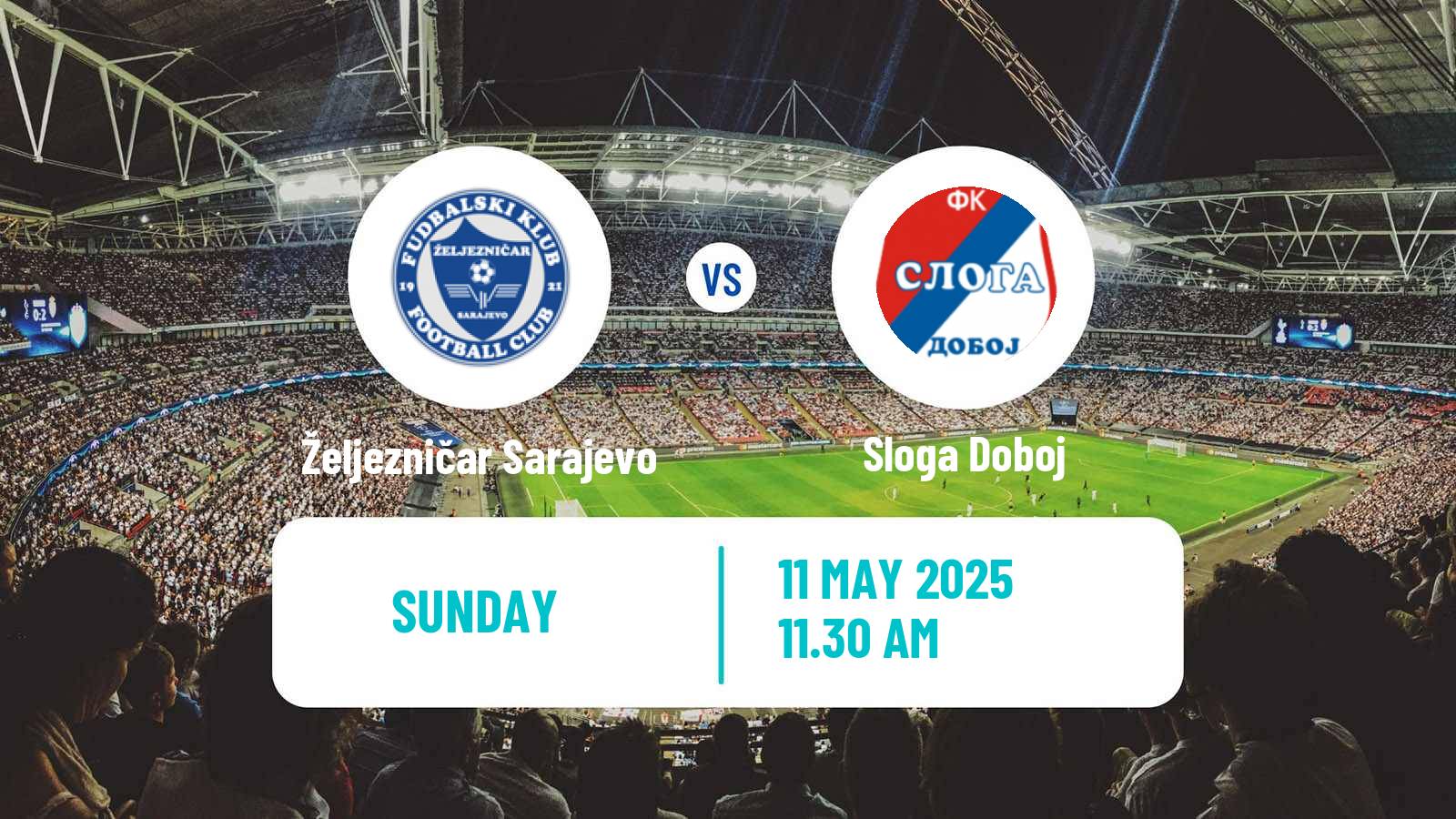Soccer Bosnian Premier League Željezničar Sarajevo - Sloga Doboj