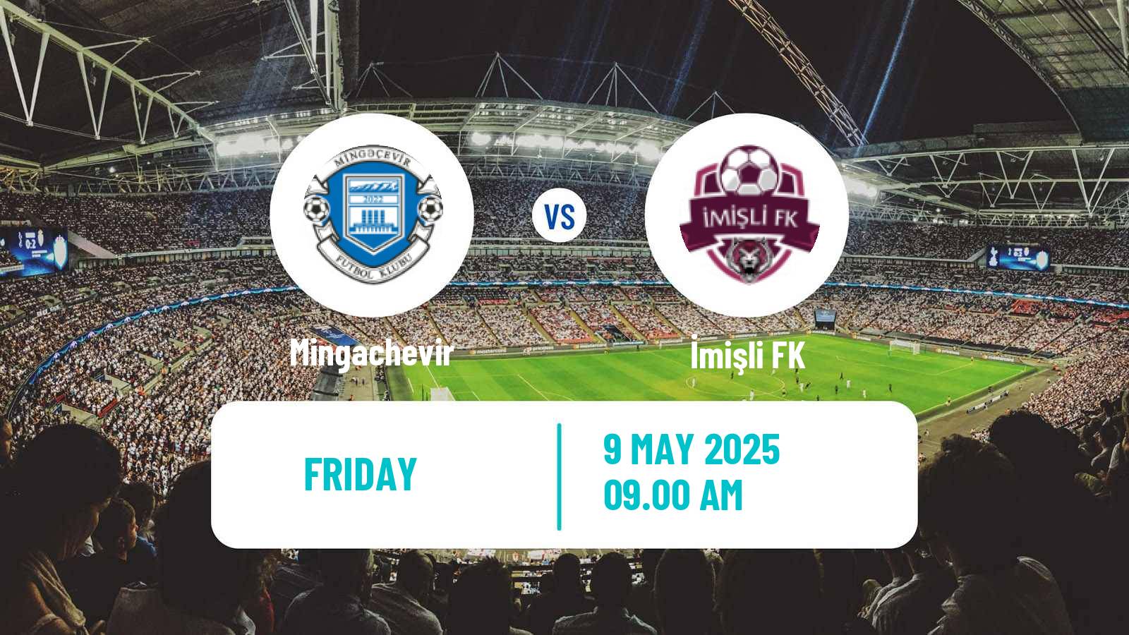 Soccer Azerbaijan First Division Mingachevir - İmişli