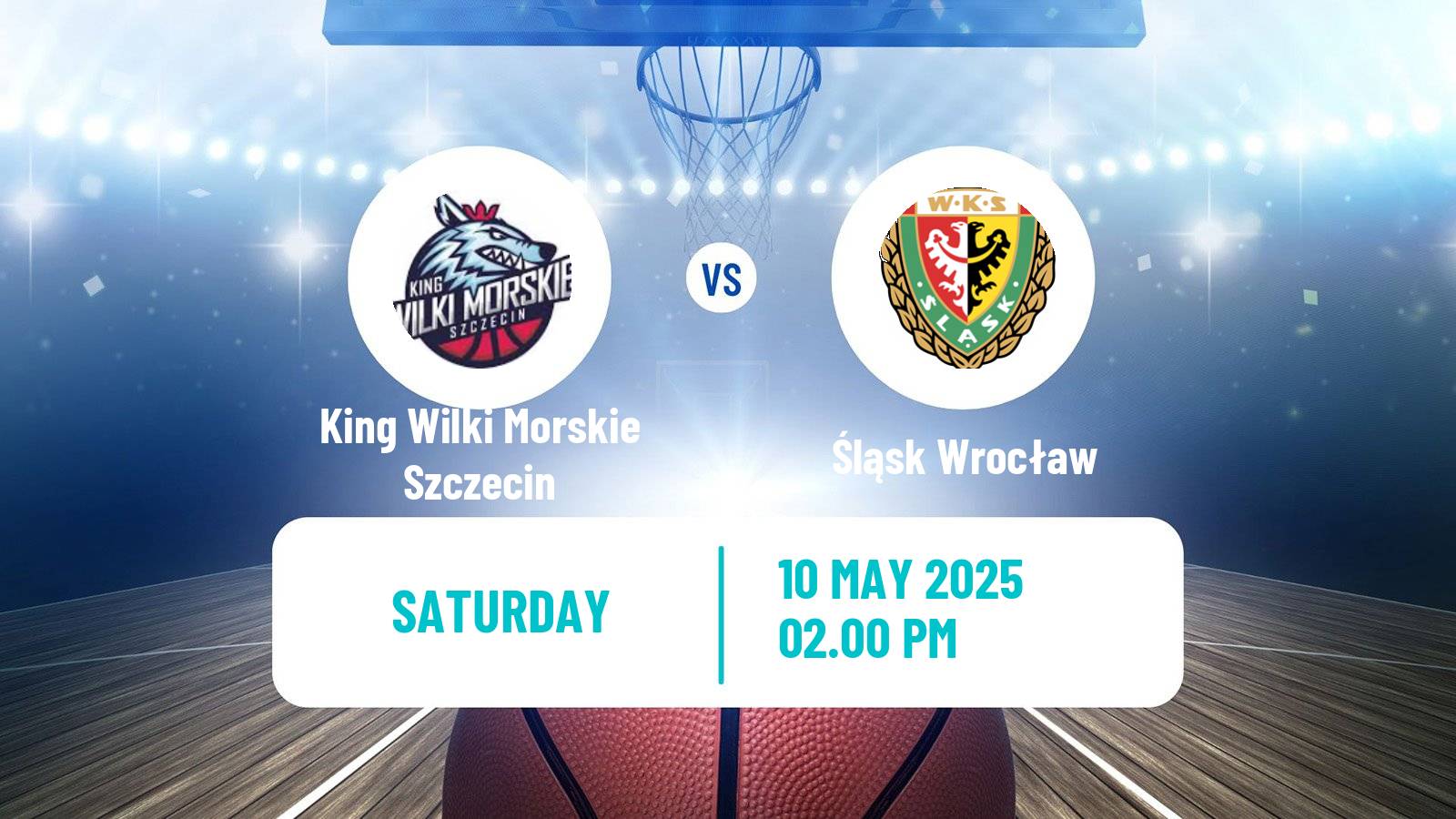 Basketball Polish Basket Liga King Wilki Morskie Szczecin - Śląsk Wrocław