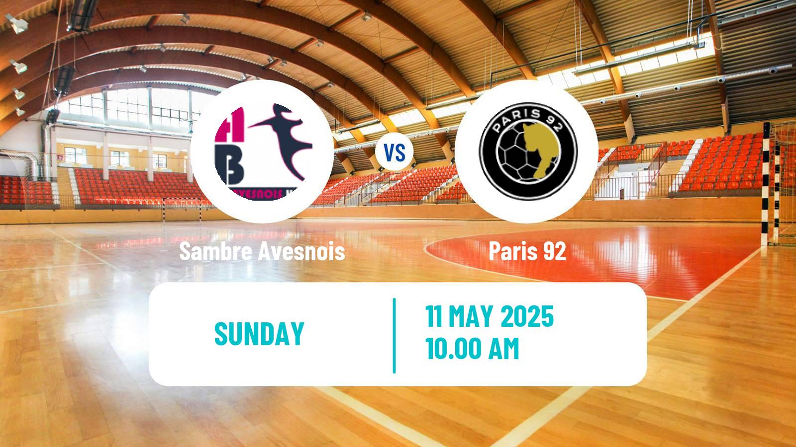 Handball French Division 1 Handball Women Sambre Avesnois - Paris 92