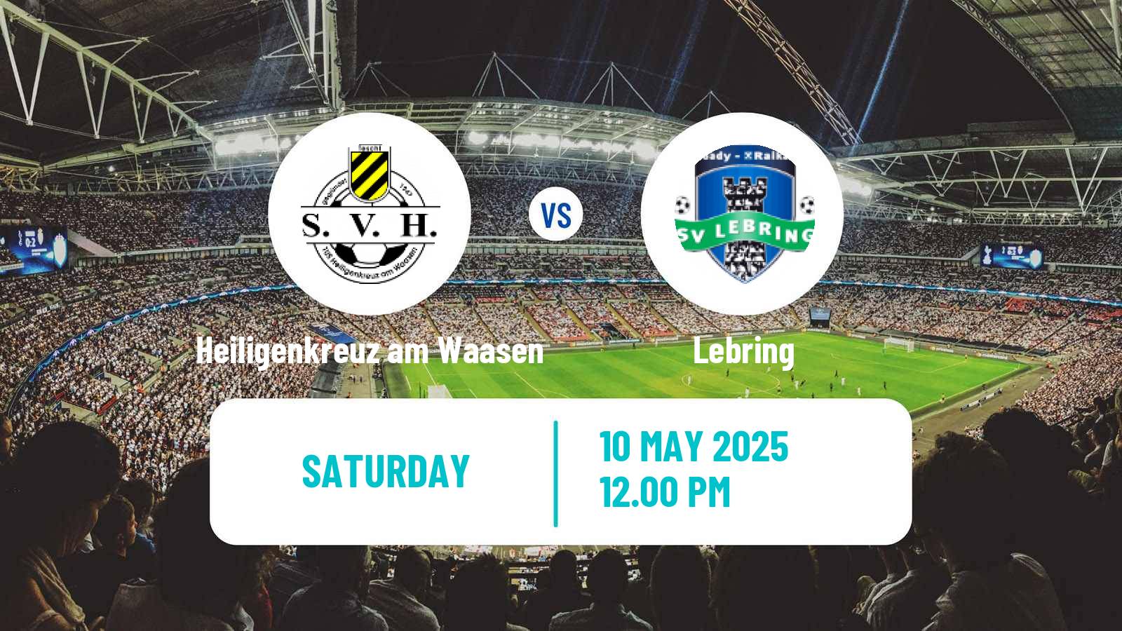 Soccer Austrian Landesliga Steiermark Heiligenkreuz am Waasen - Lebring