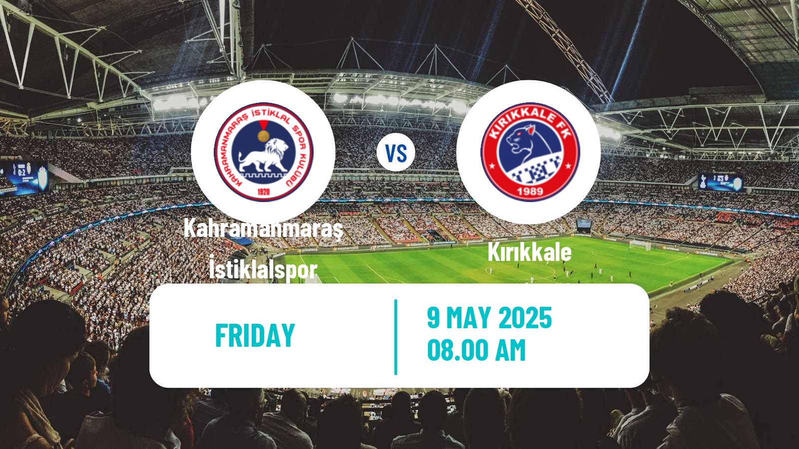 Soccer Turkish 3 Lig Group 1 Kahramanmaraş İstiklalspor - Kırıkkale