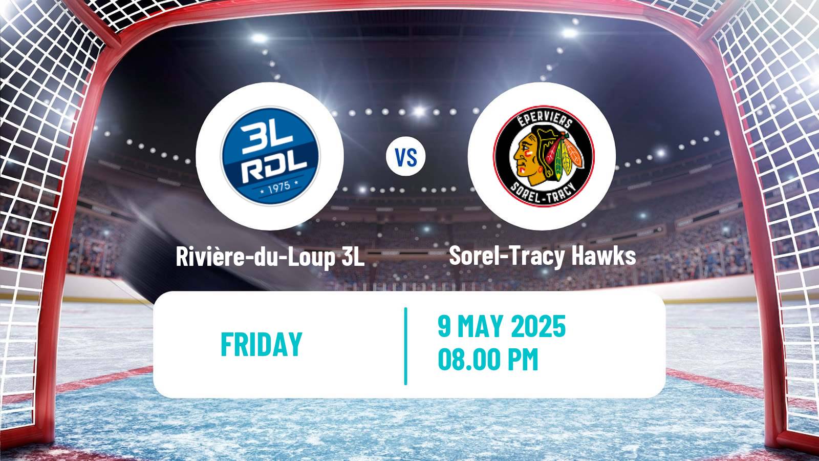 Hockey LNAH Rivière-du-Loup 3L - Sorel-Tracy Hawks