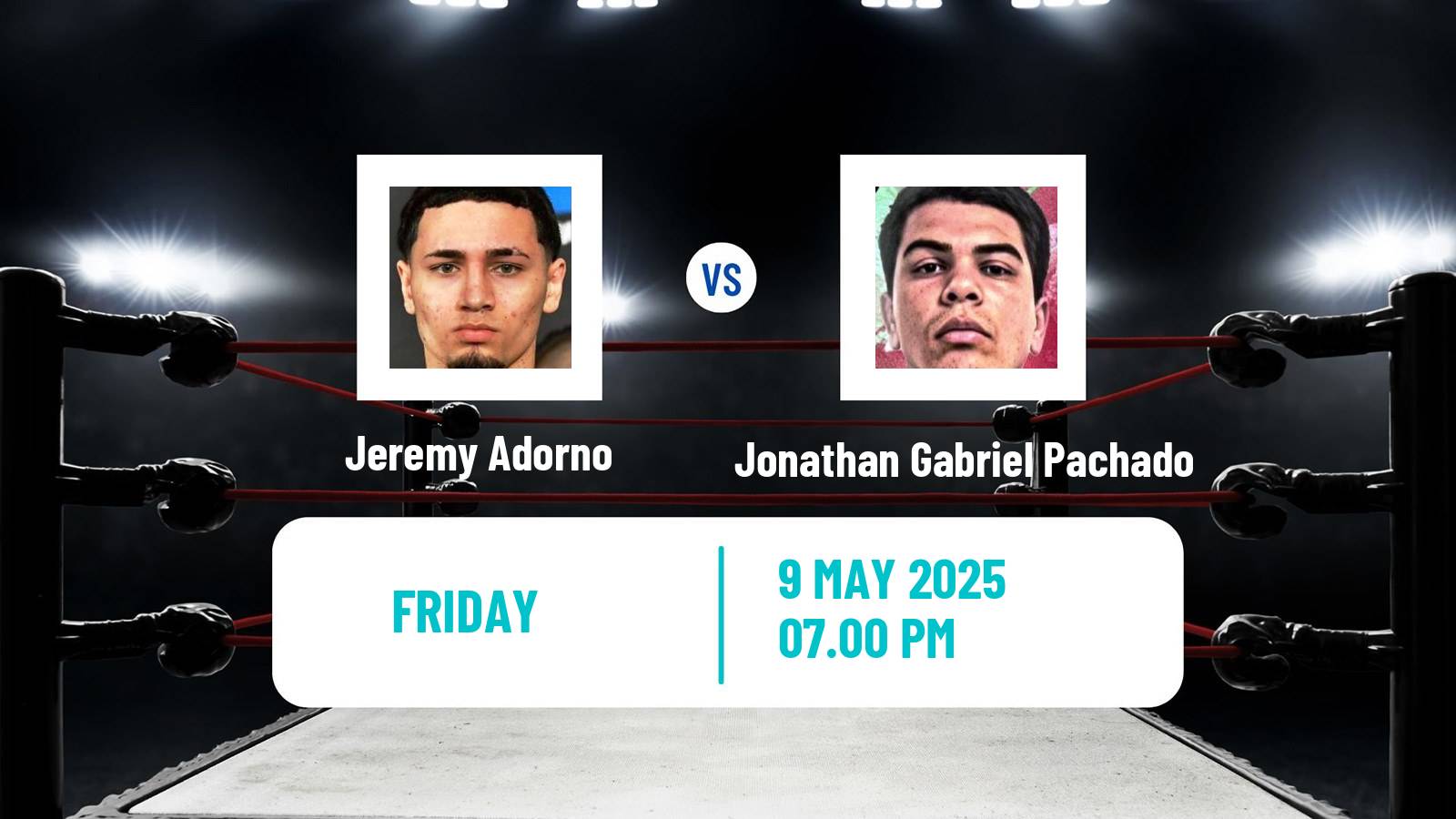 Boxing Super Featherweight Others Matches Men Jeremy Adorno - Jonathan Gabriel Pachado