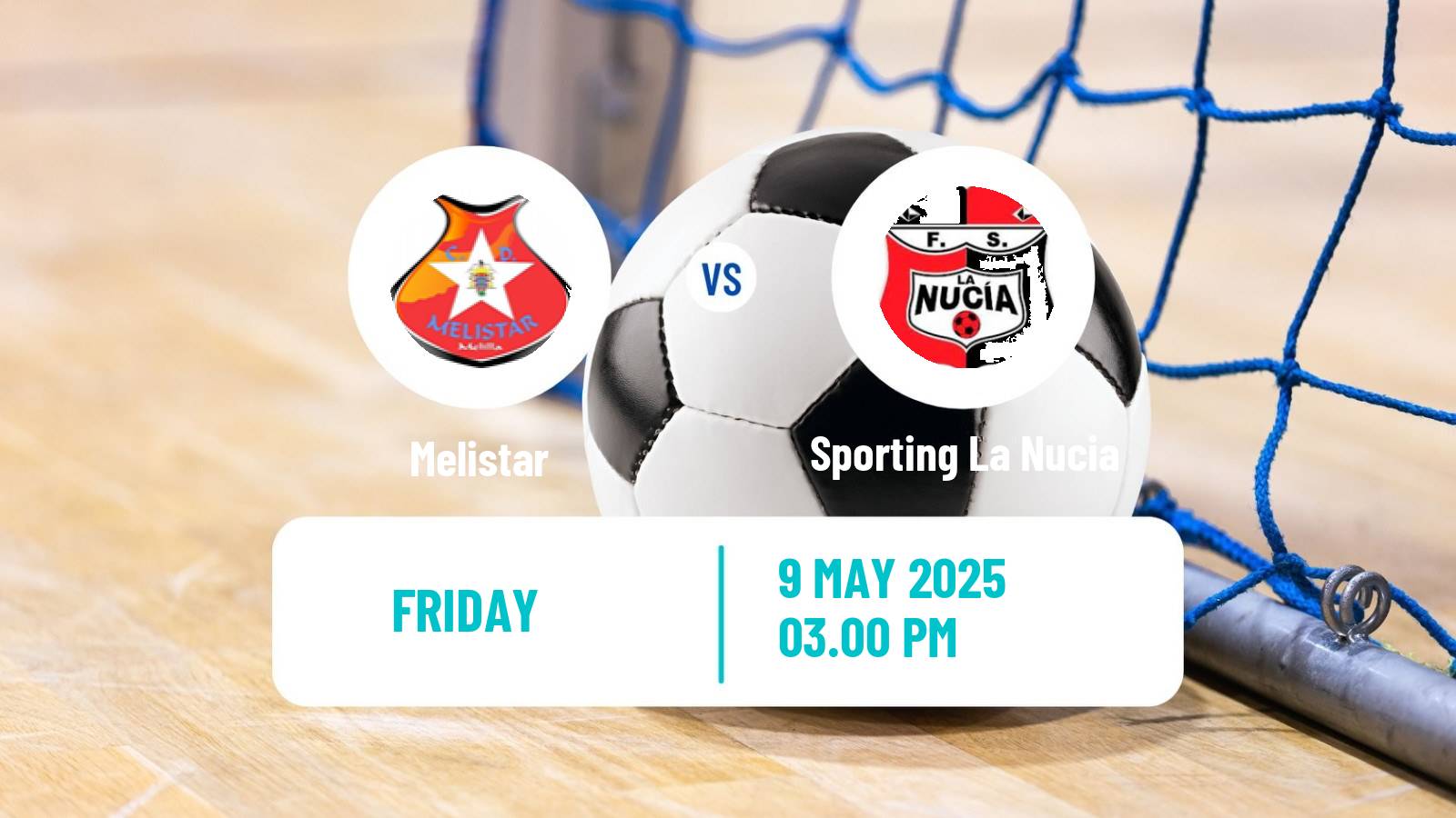 Futsal Spanish Segunda Division Futsal Melistar - Sporting La Nucia