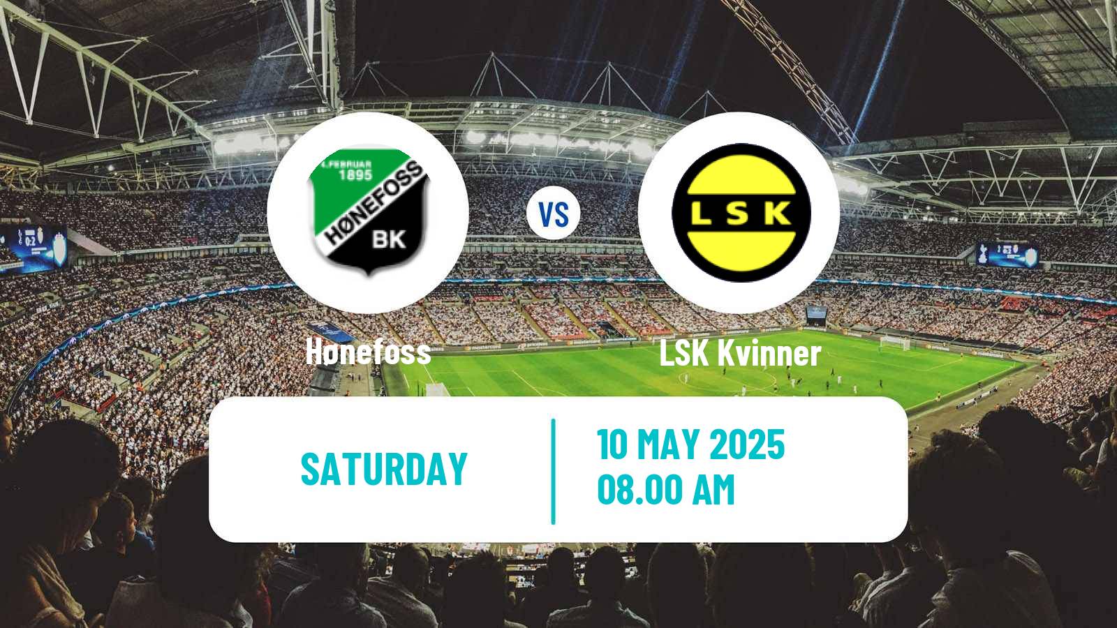Soccer Norwegian Toppserien Women Hønefoss - LSK Kvinner