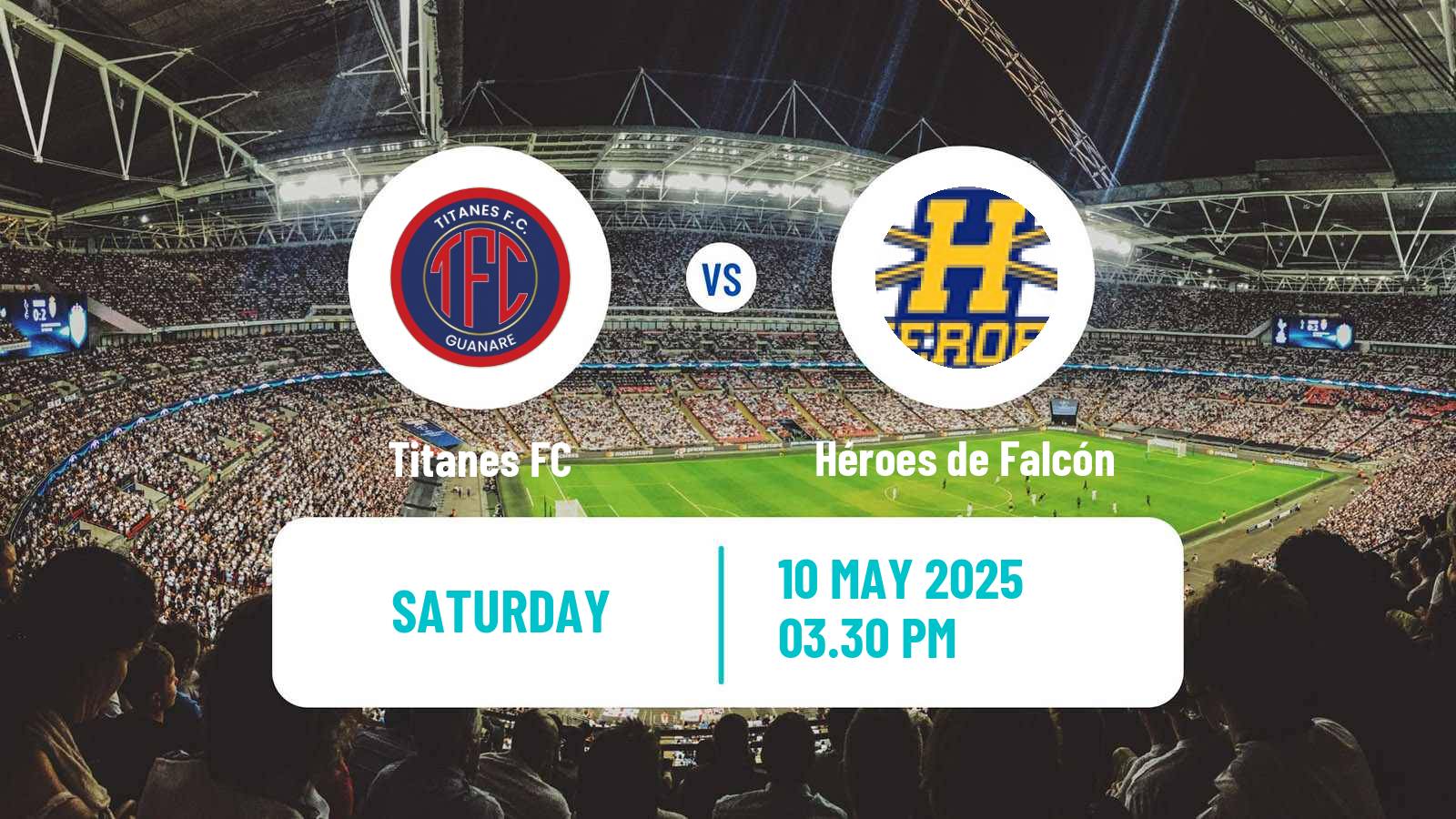 Soccer Venezuelan Segunda Division Titanes - Héroes de Falcón