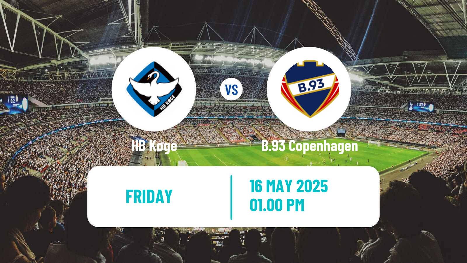 Soccer Danish 1 Division HB Køge - B.93 Copenhagen