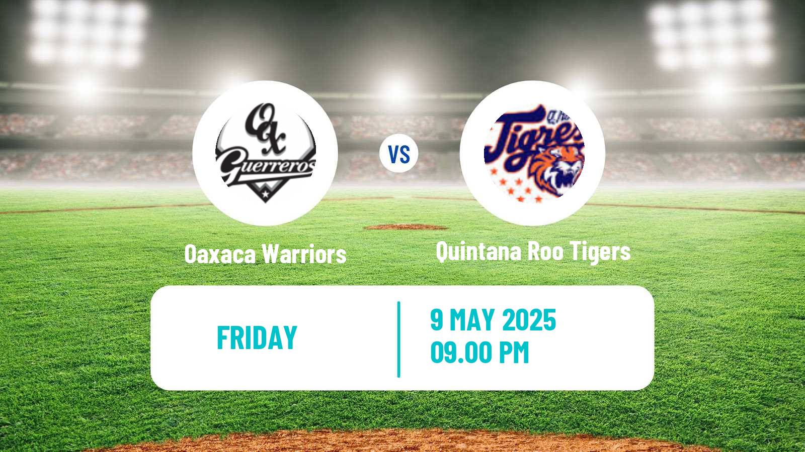 Baseball LMB Oaxaca Warriors - Quintana Roo Tigers