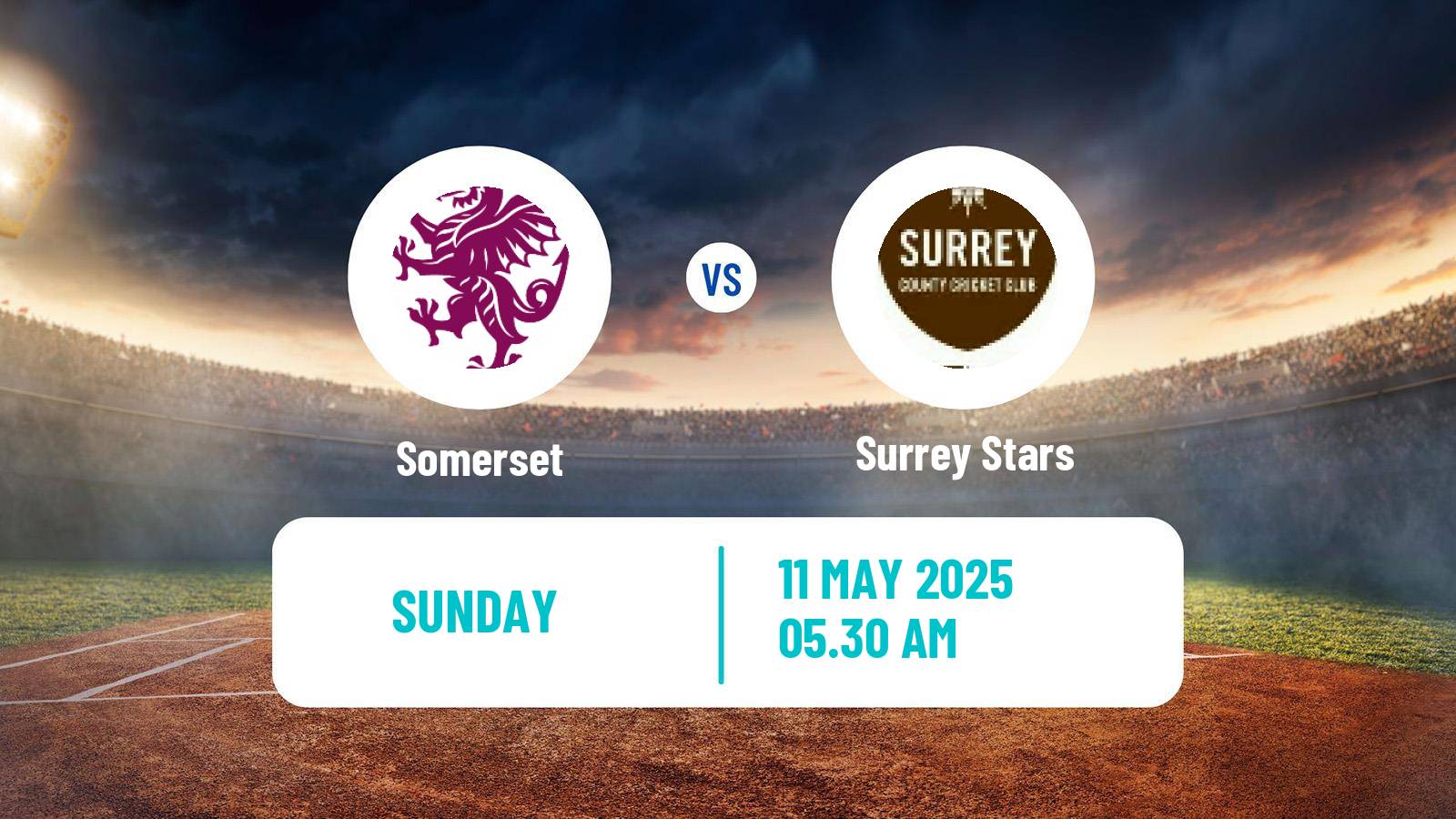 Cricket United Kingdom One Day Cup Women Somerset - Surrey Stars