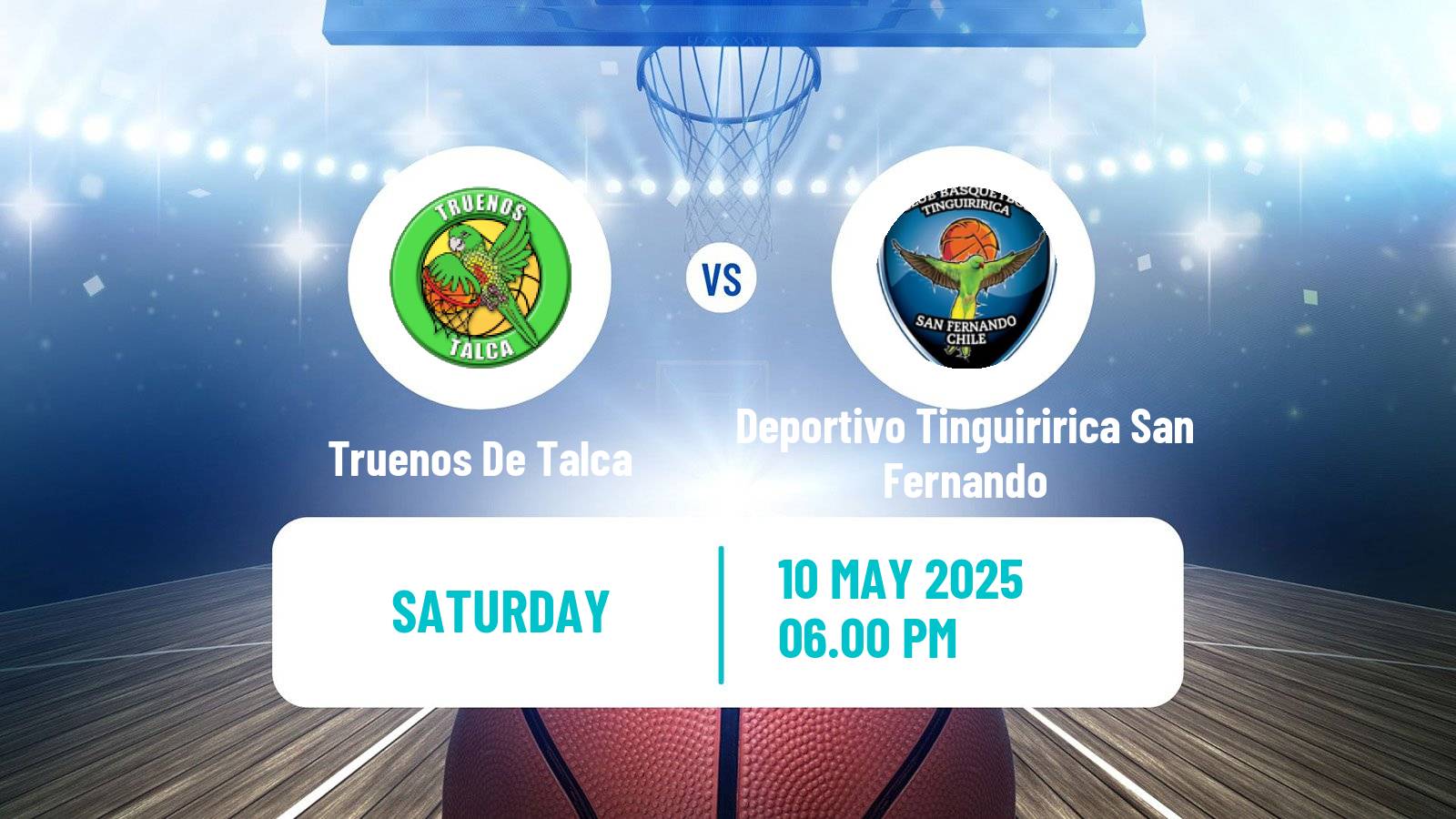 Basketball Chilean LNB 2 Truenos De Talca - Deportivo Tinguiririca San Fernando