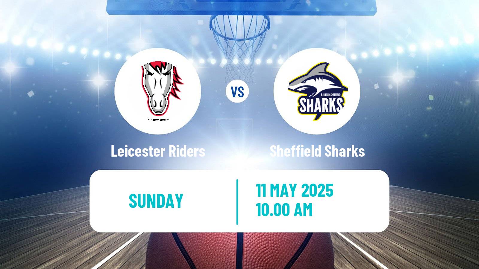 Basketball British Basketball League Leicester Riders - Sheffield Sharks