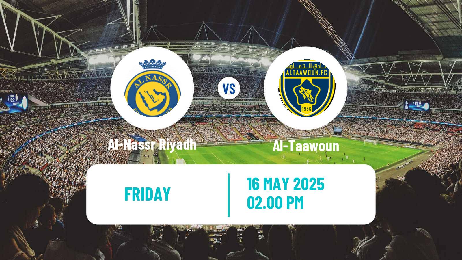 Soccer Saudi Professional League Al-Nassr Riyadh - Al-Taawoun