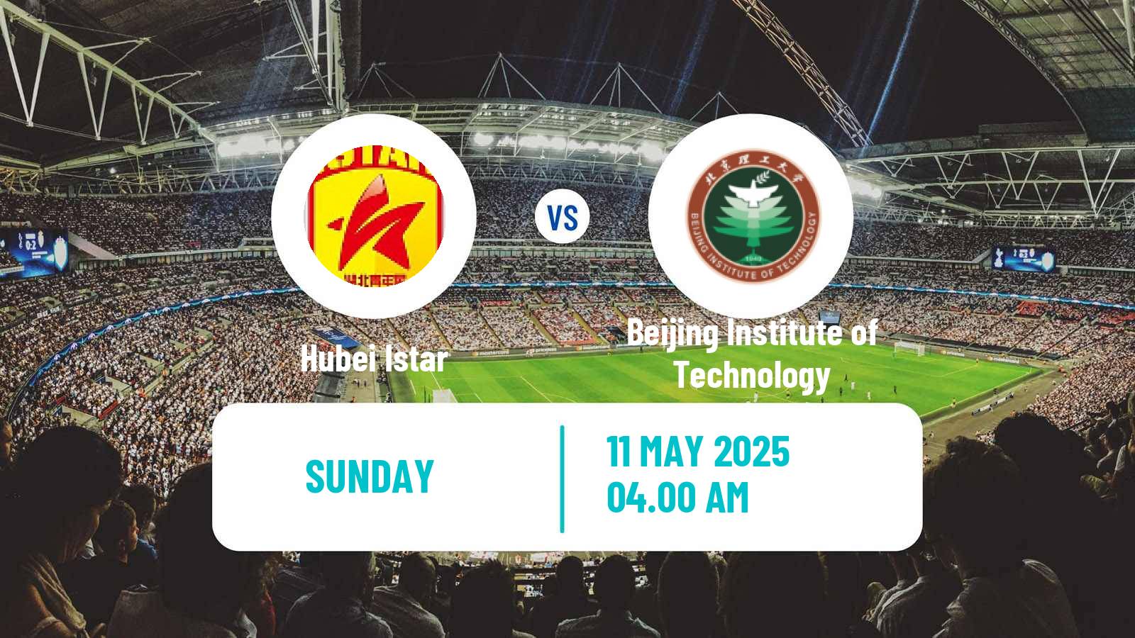 Soccer Chinese Yi League Hubei Istar - Beijing Institute of Technology