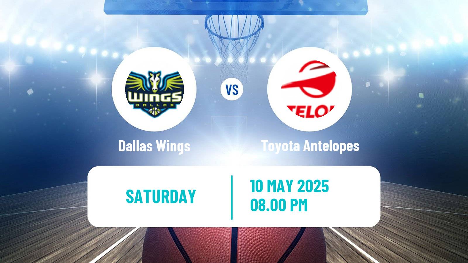 Basketball WNBA Dallas Wings - Toyota Antelopes
