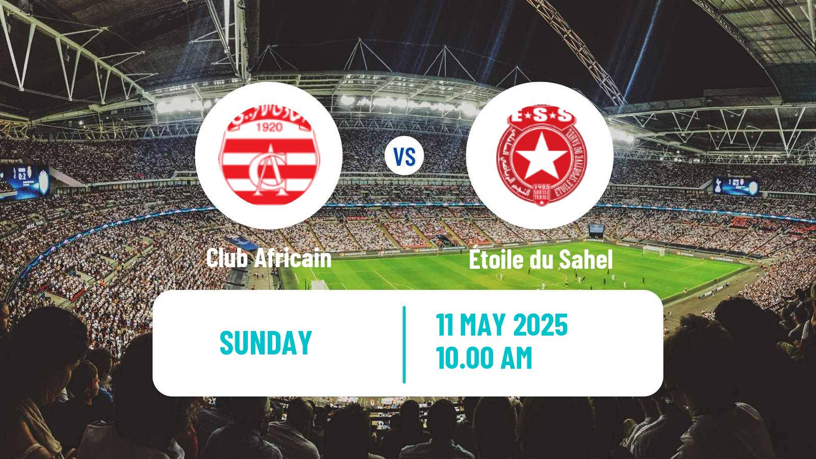 Soccer Tunisian Ligue Professionnelle 1 Club Africain - Étoile du Sahel