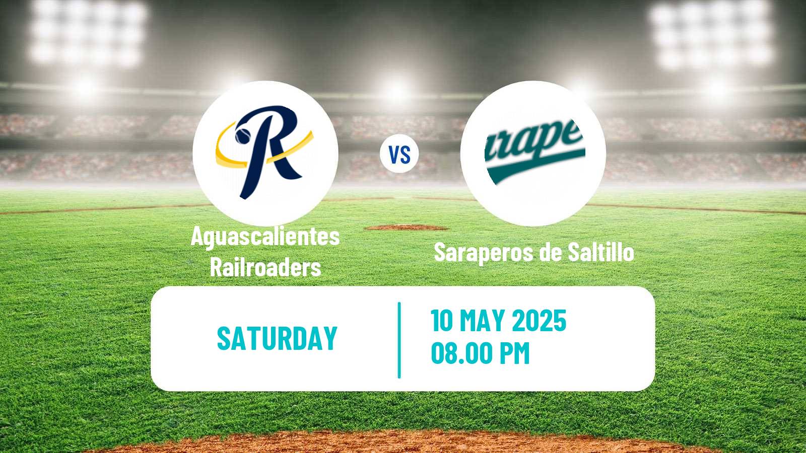 Baseball LMB Aguascalientes Railroaders - Saraperos de Saltillo