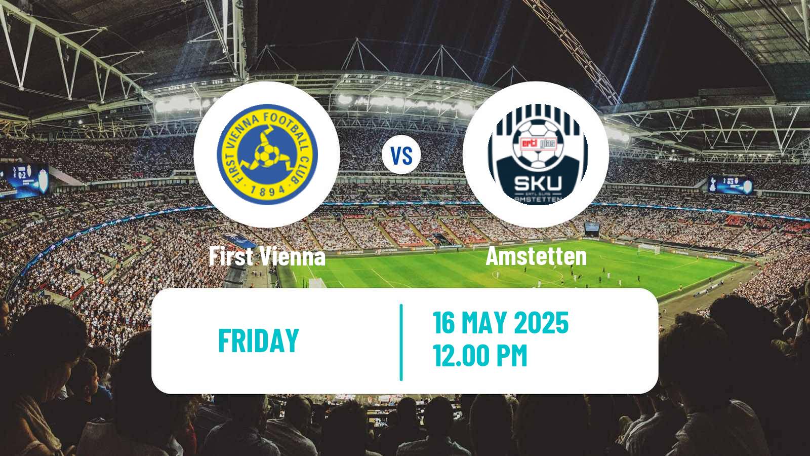 Soccer Austrian 2 Liga First Vienna - Amstetten