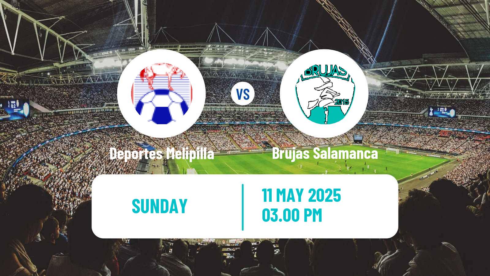 Soccer Chilean Segunda Division Deportes Melipilla - Brujas Salamanca