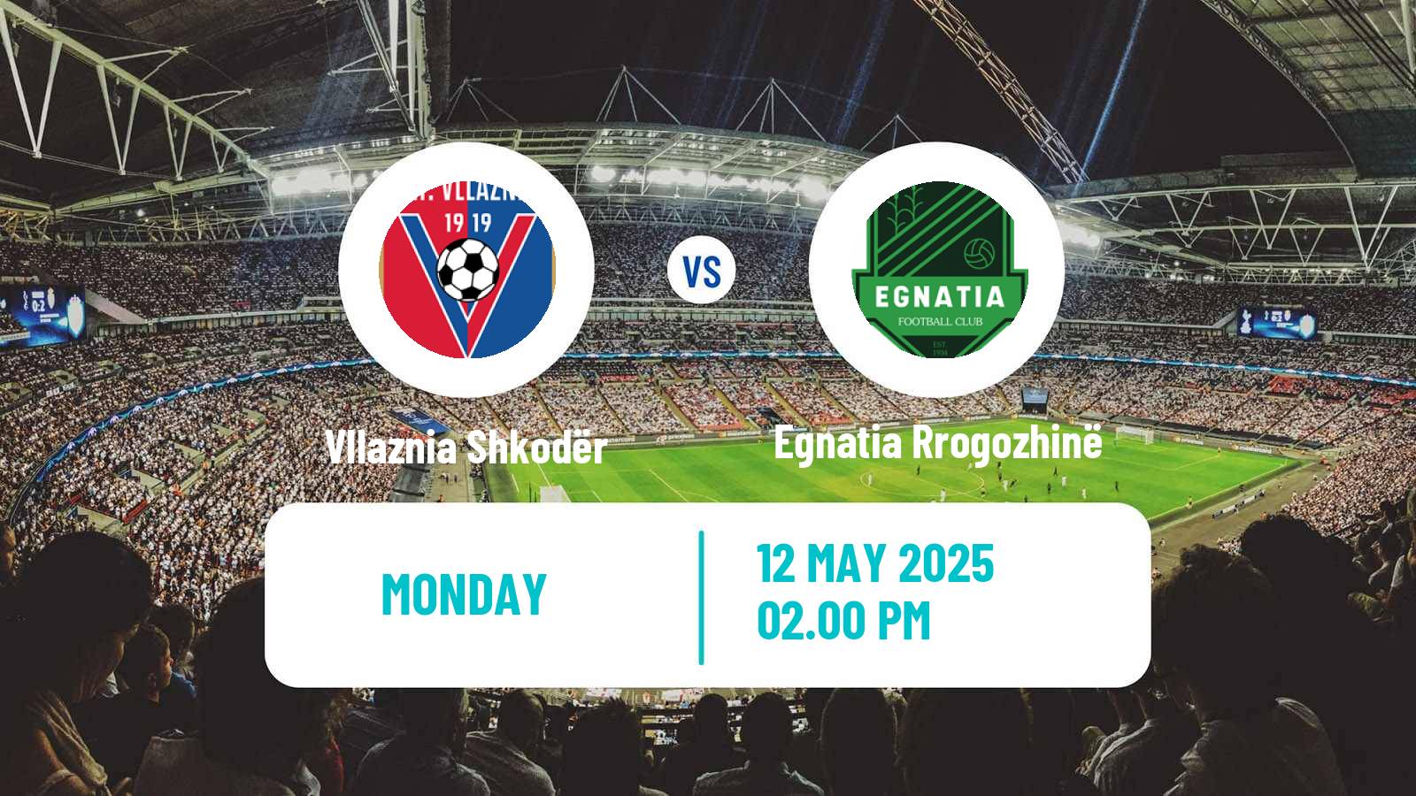 Soccer Albanian Super League Vllaznia Shkodër - Egnatia Rrogozhinë