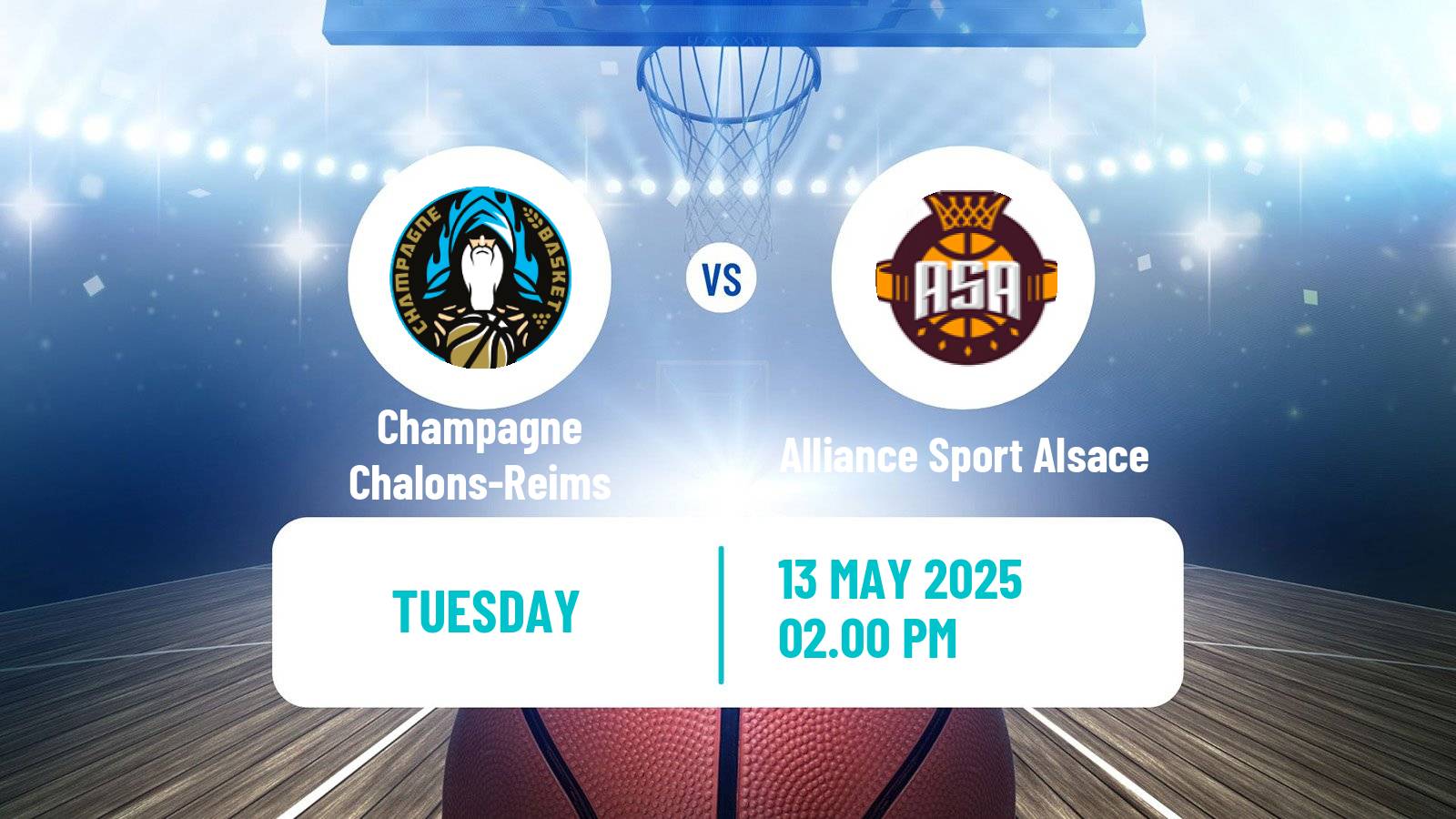 Basketball French LNB Pro B Champagne Chalons-Reims - Alliance Sport Alsace