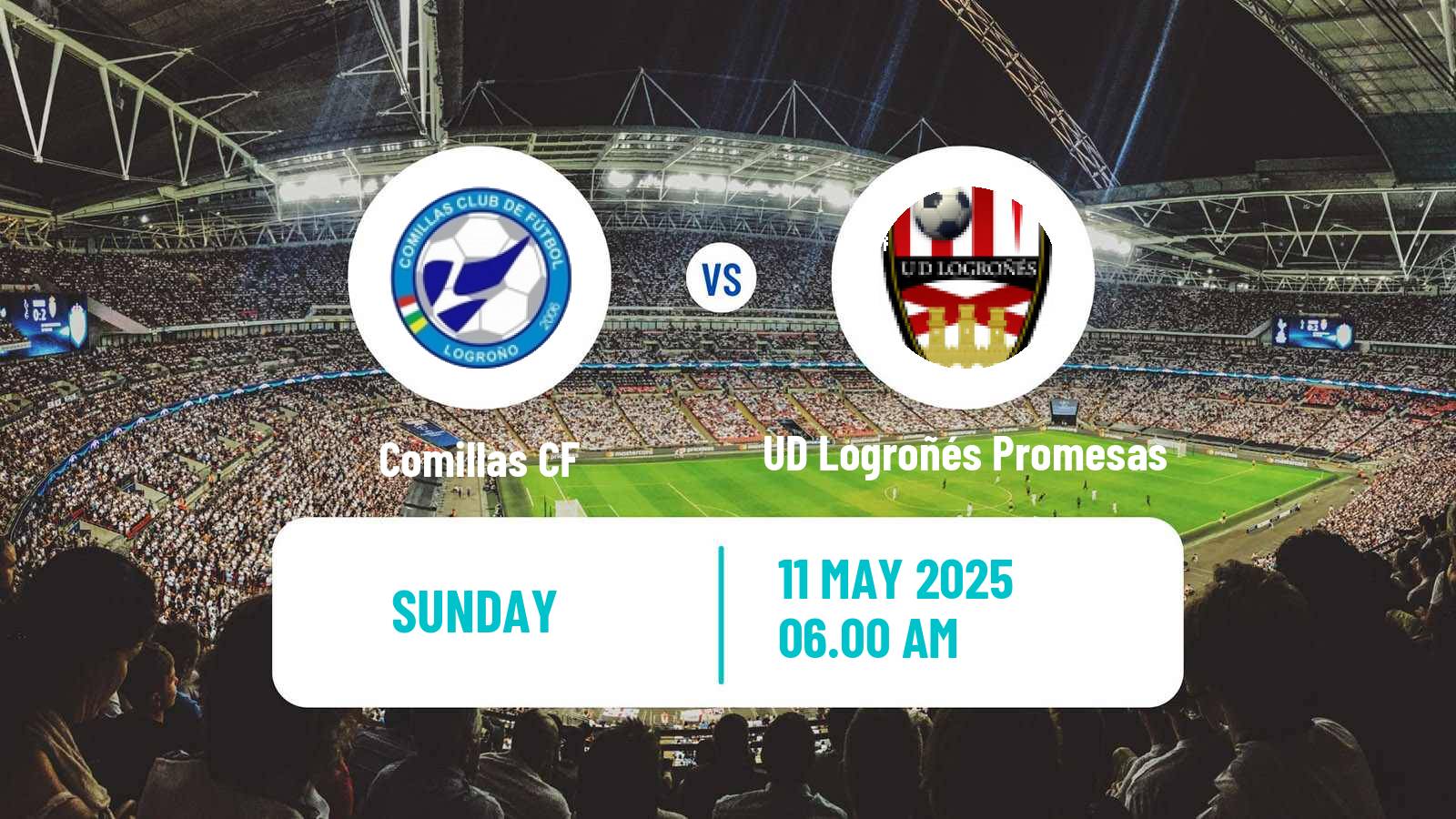 Soccer Spanish Tercera RFEF - Group 16 Comillas - UD Logroñés Promesas