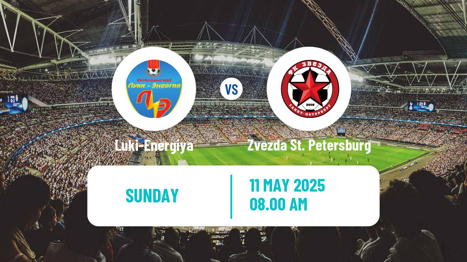 Soccer FNL 2 Division B Group 2 Luki-Energiya - Zvezda St. Petersburg