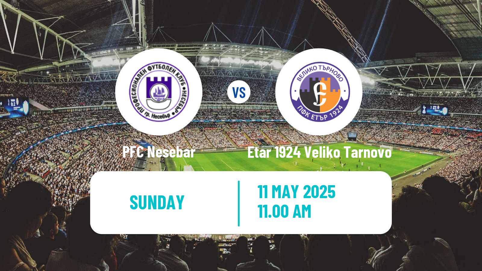 Soccer Bulgarian Vtora Liga Nesebar - Etar 1924 Veliko Tarnovo