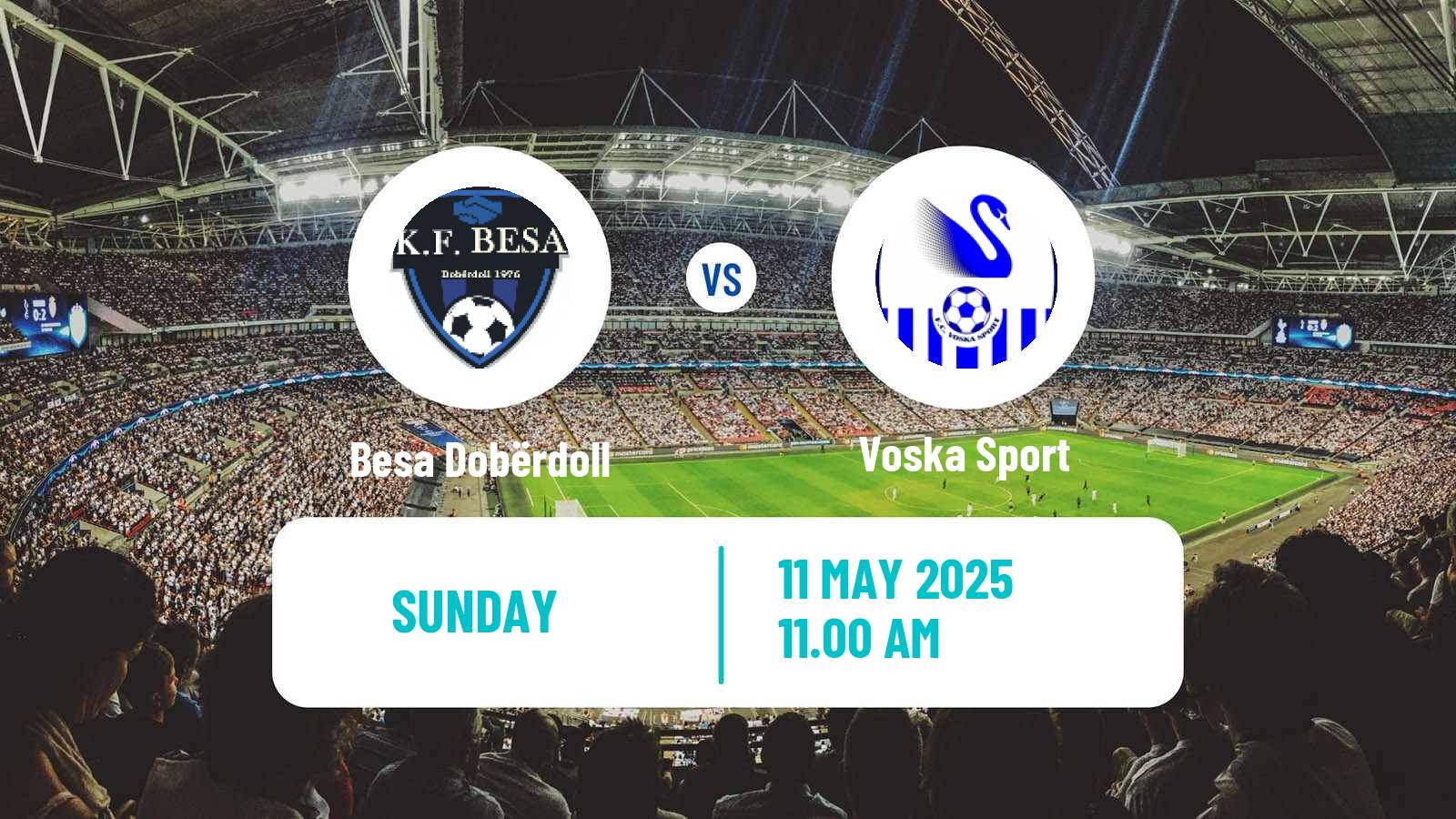 Soccer North Macedonian 1 MFL Besa Dobërdoll - Voska Sport