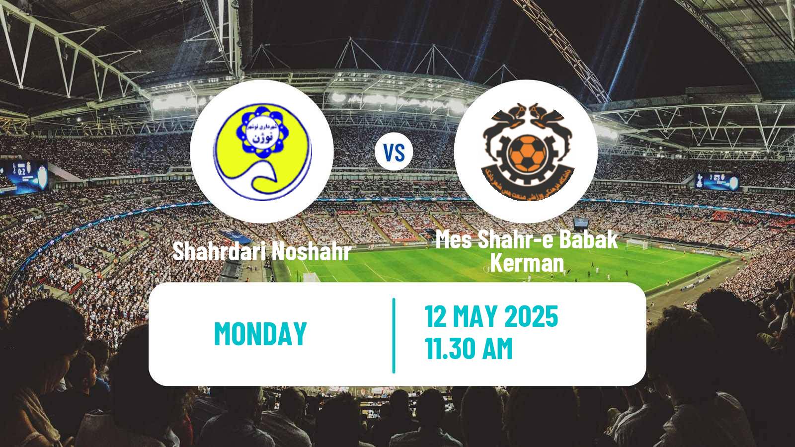 Soccer Iran Division 1 Shahrdari Noshahr - Mes Shahr-e Babak Kerman