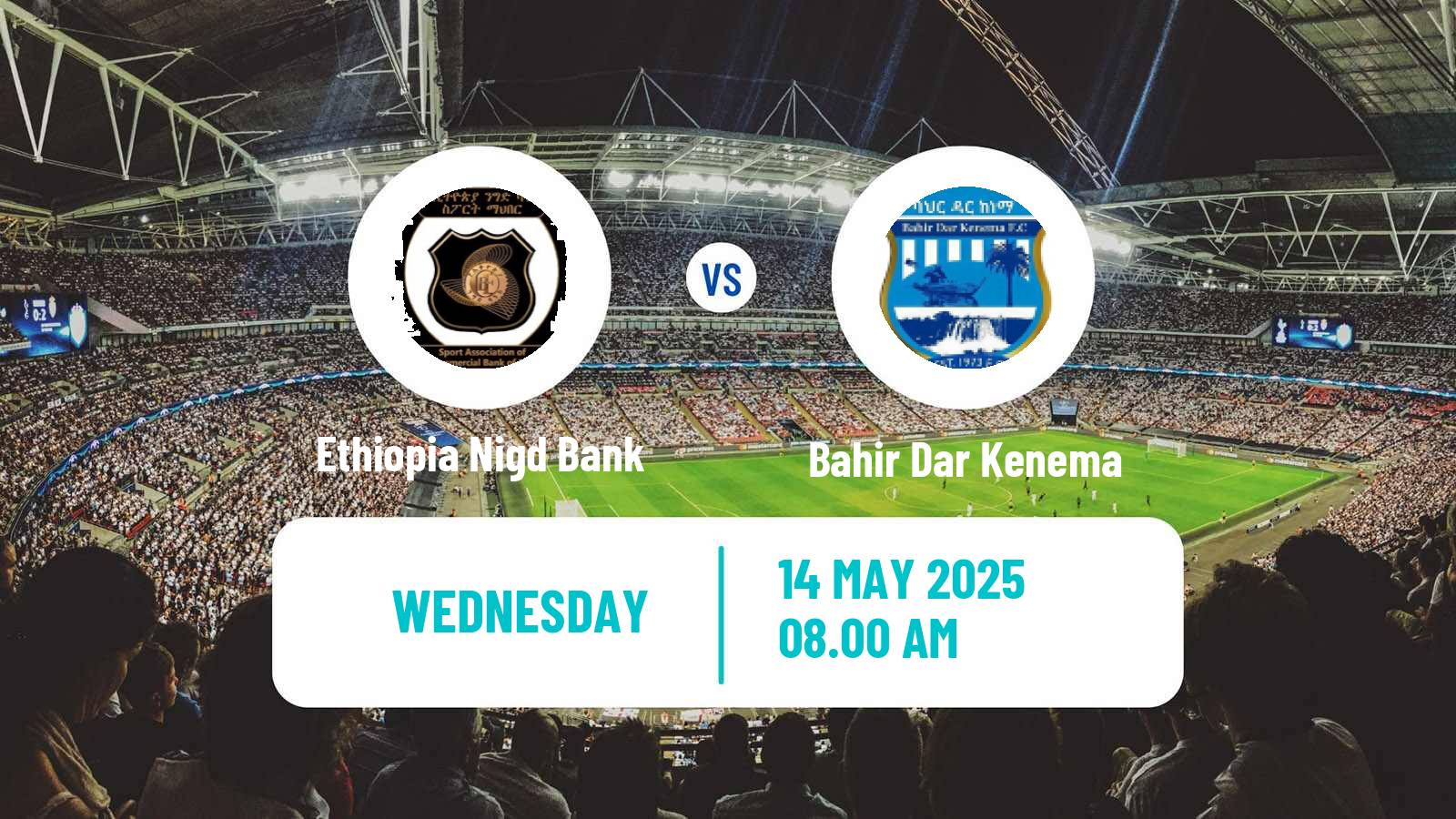 Soccer Ethiopian Premier League Ethiopia Nigd Bank - Bahir Dar Kenema