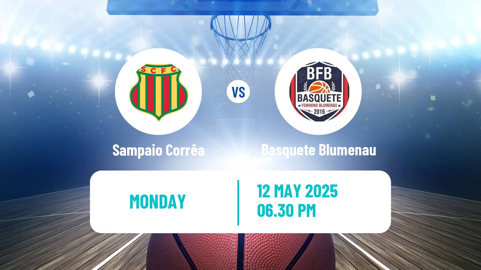 Basketball Brazilian LBF Women Sampaio Corrêa - Basquete Blumenau