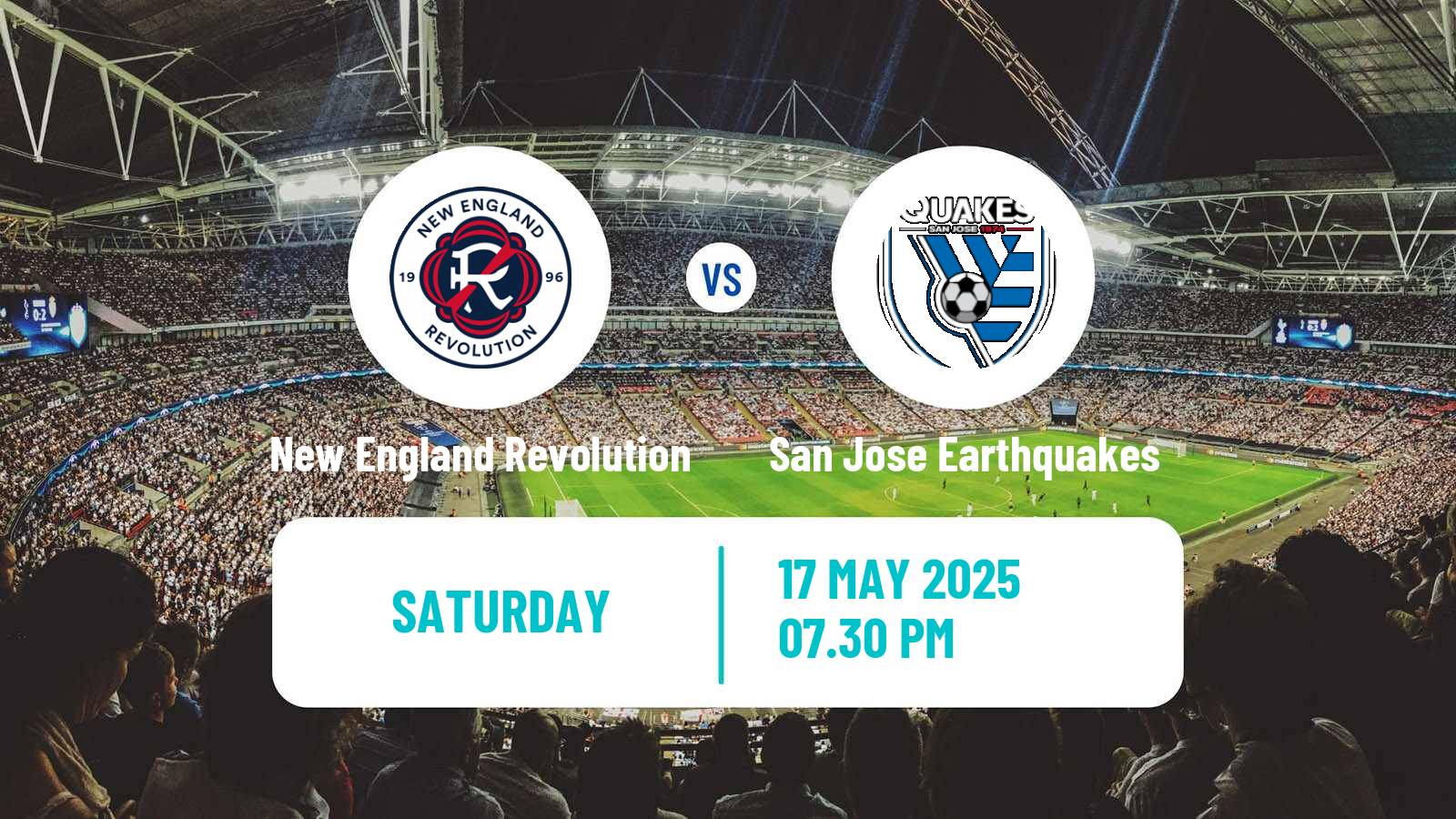 Soccer MLS New England Revolution - San Jose Earthquakes