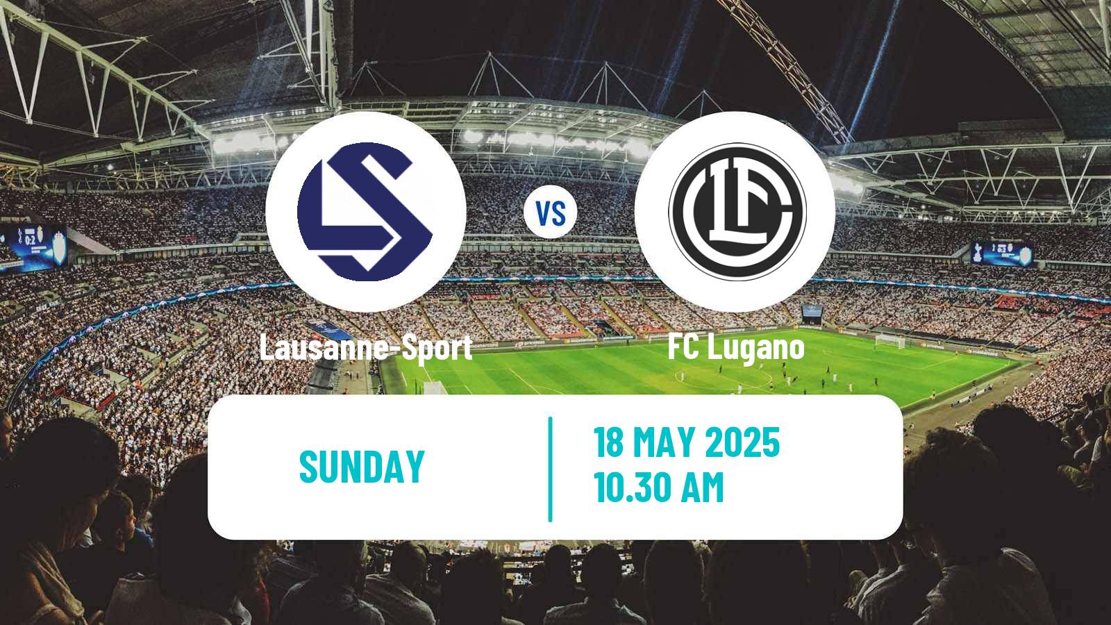 Soccer Swiss Super League Lausanne-Sport - Lugano