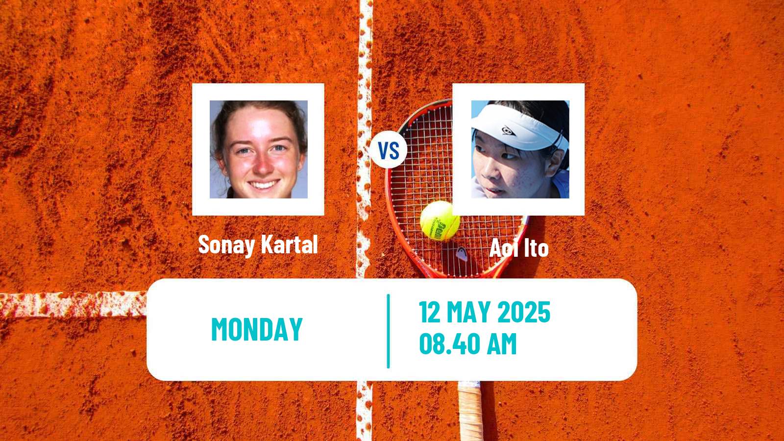 Tennis Paris Challenger Women 2025 Sonay Kartal - Aoi Ito