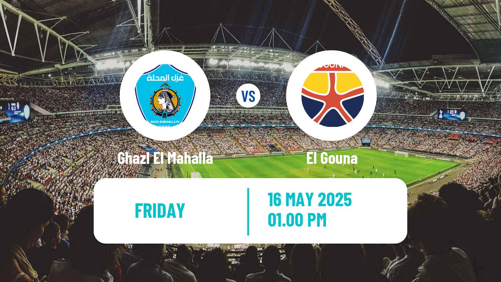 Soccer Egyptian Premier League Ghazl El Mahalla - El Gouna