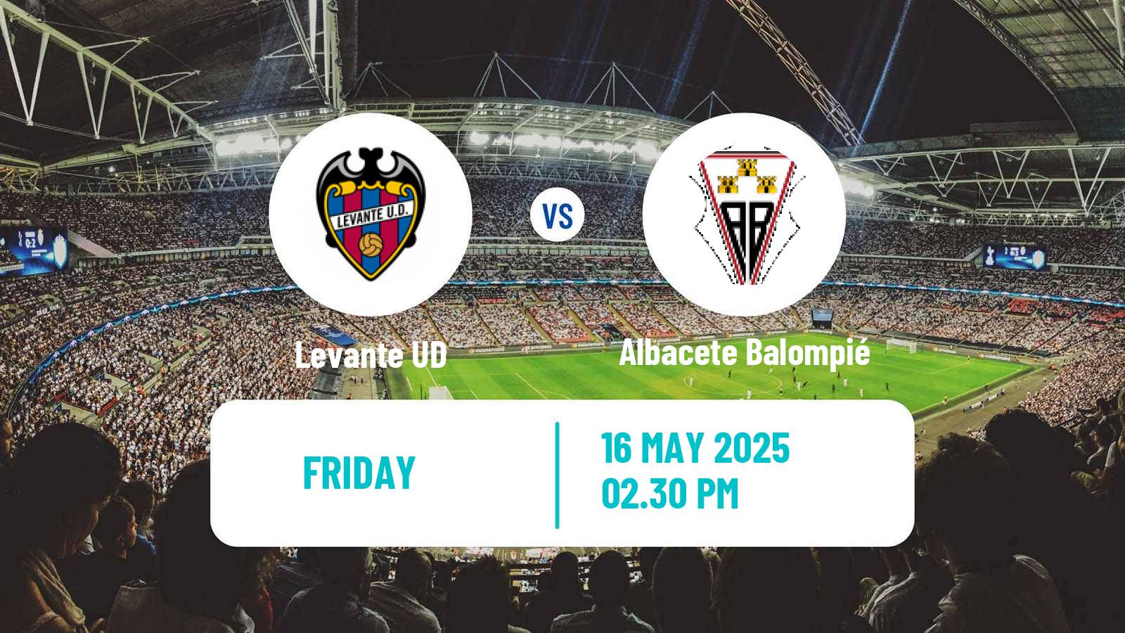 Soccer Spanish LaLiga2 Levante - Albacete Balompié
