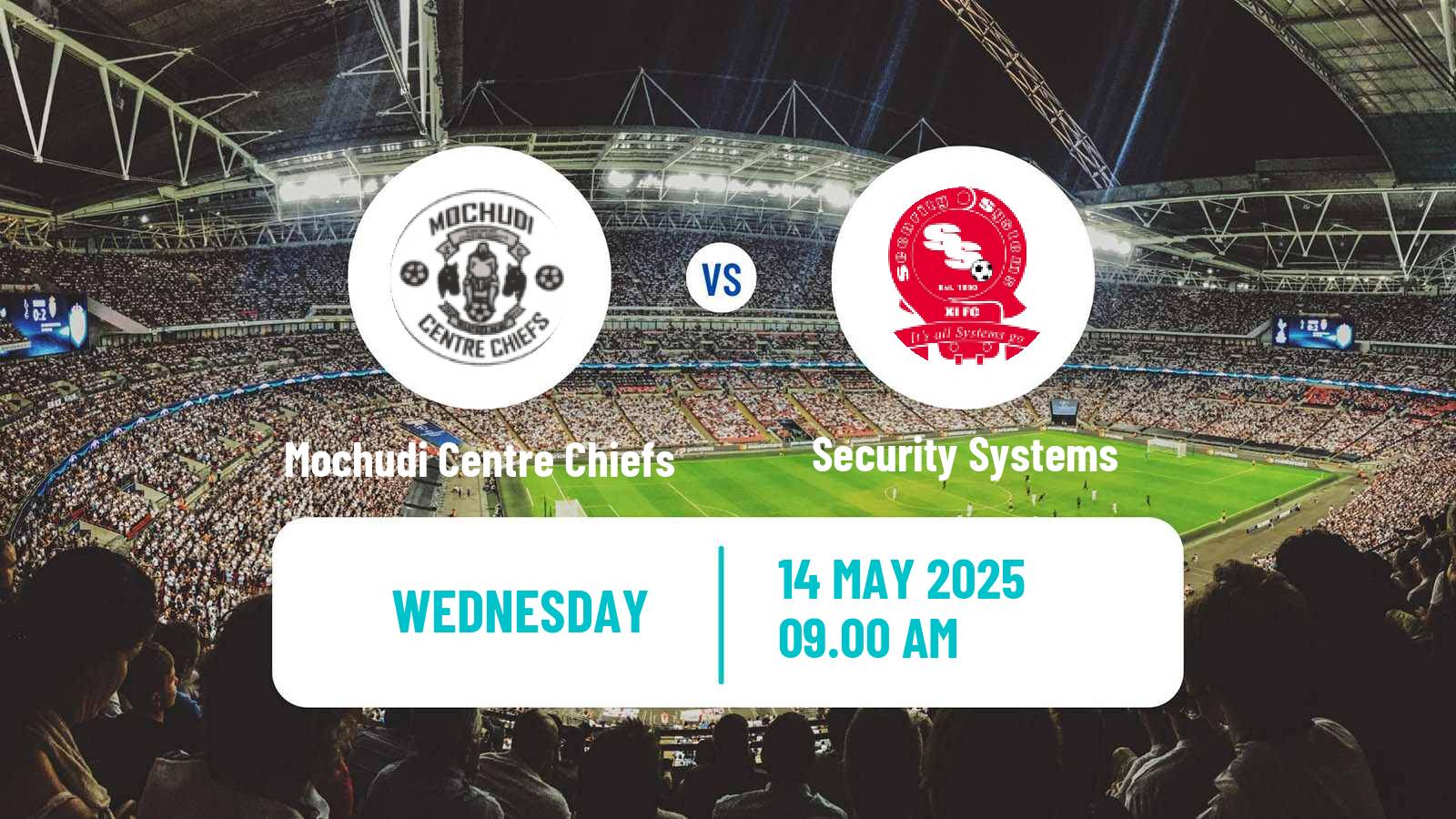 Soccer Botswana Premier League Mochudi Centre Chiefs - Security Systems