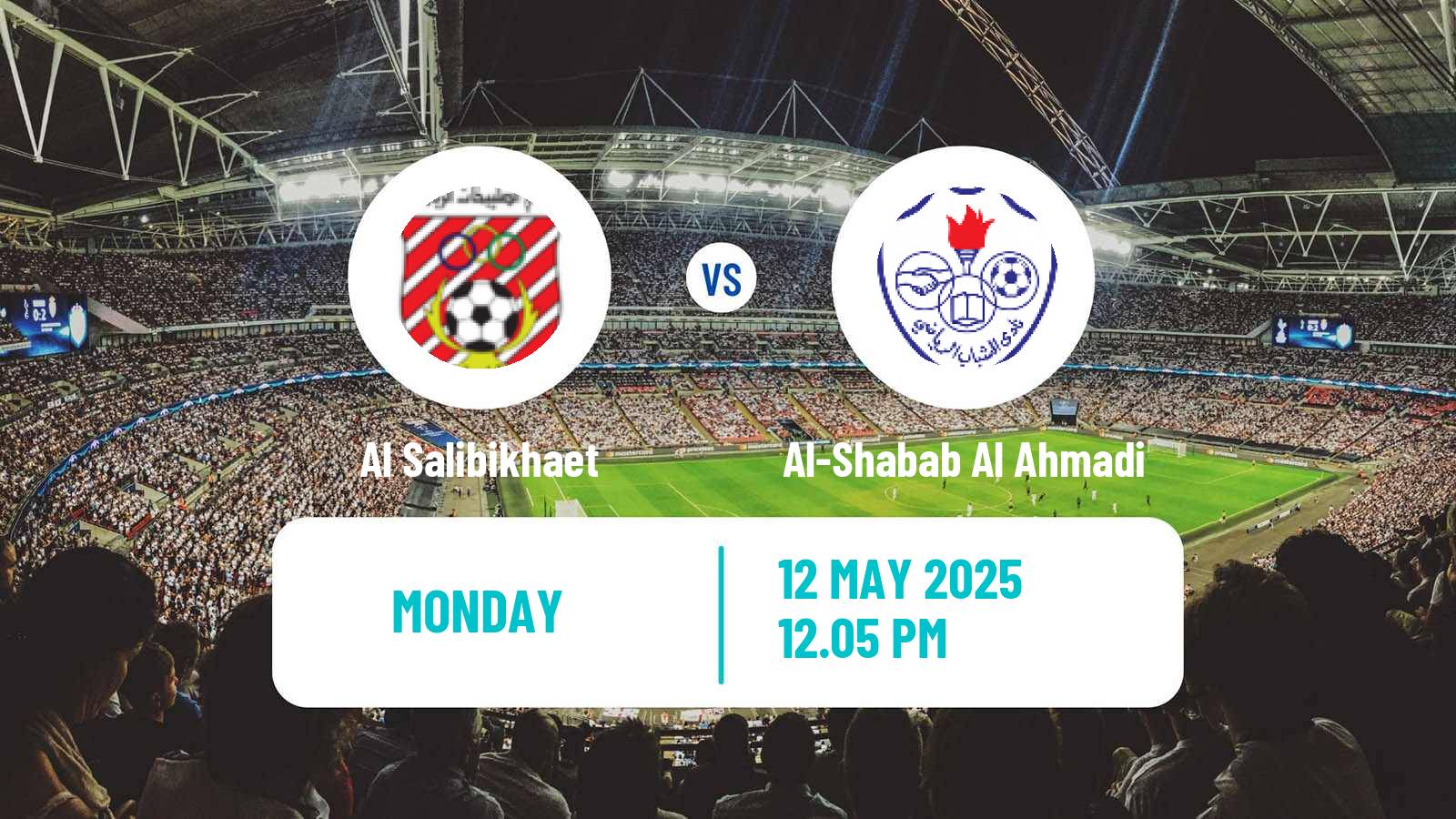Soccer Kuwaiti Division 1 Al Salibikhaet - Al-Shabab Al Ahmadi