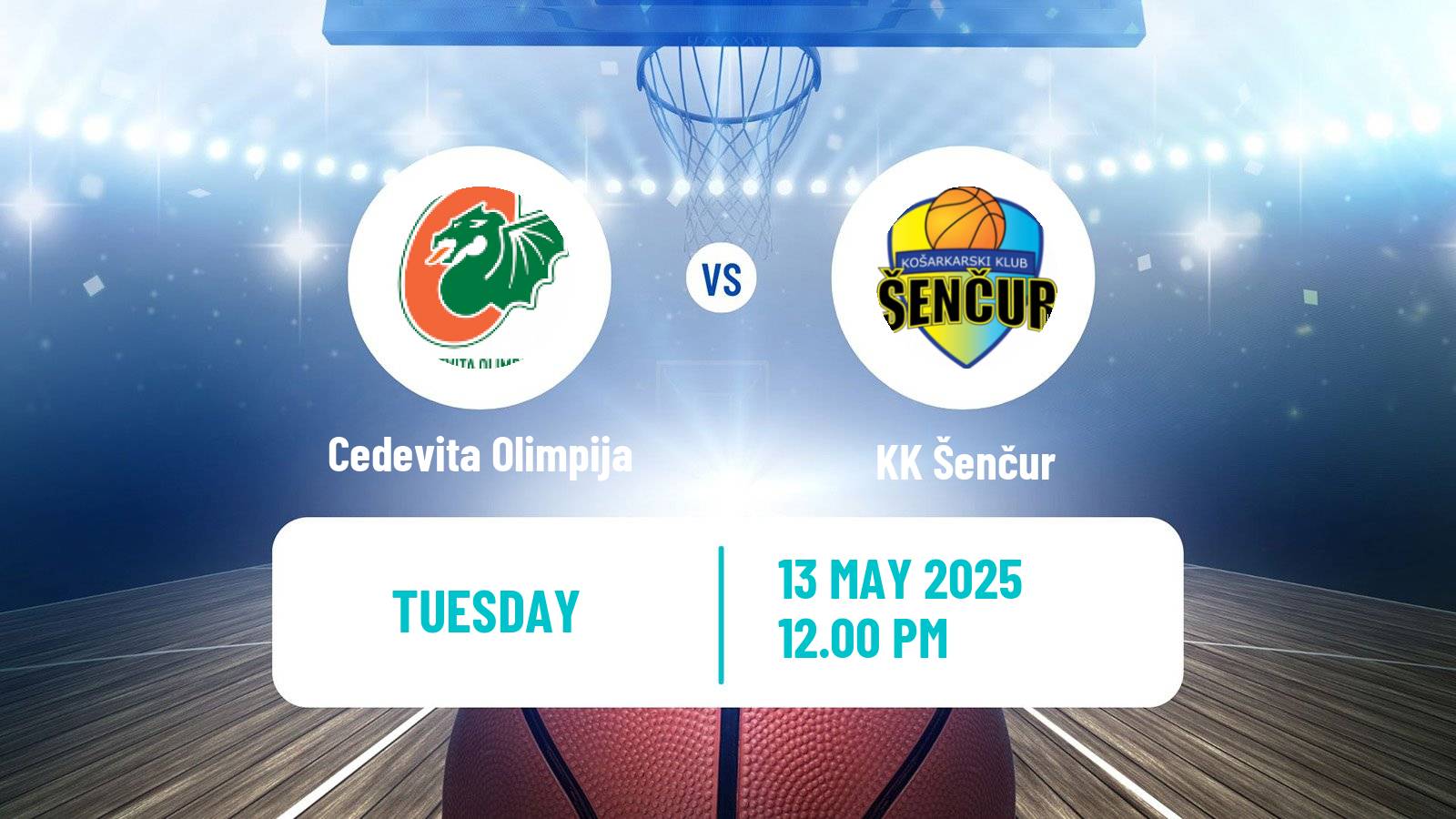 Basketball Slovenian Liga Basketball Cedevita Olimpija - Šenčur