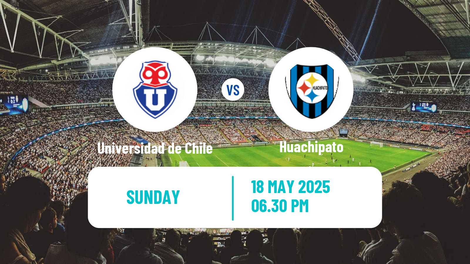Soccer Chilean Primera Division Universidad de Chile - Huachipato